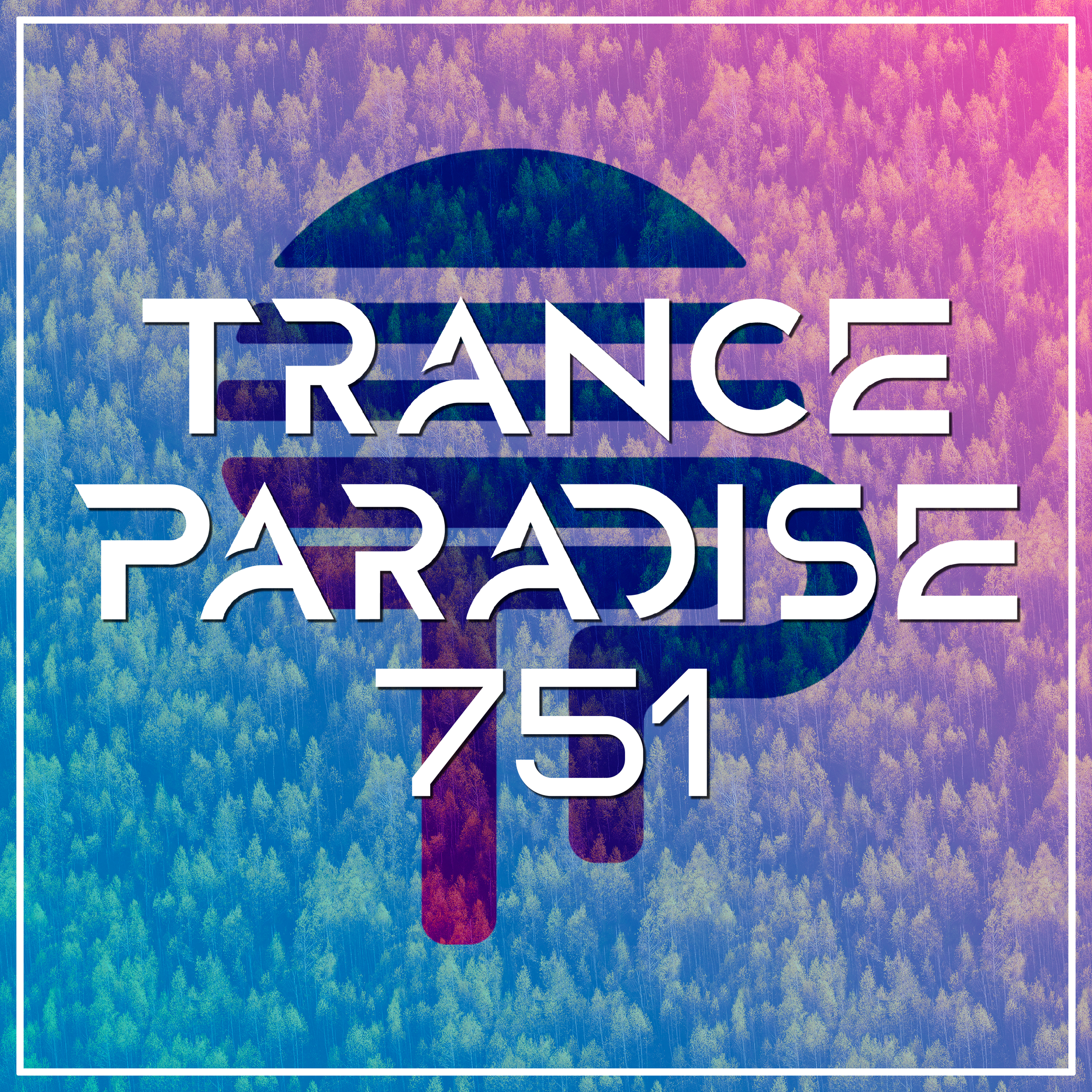 Trance Paradise 751 (iMG Guest Mix)