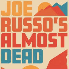 John Russo;s Almost Dead.jpeg