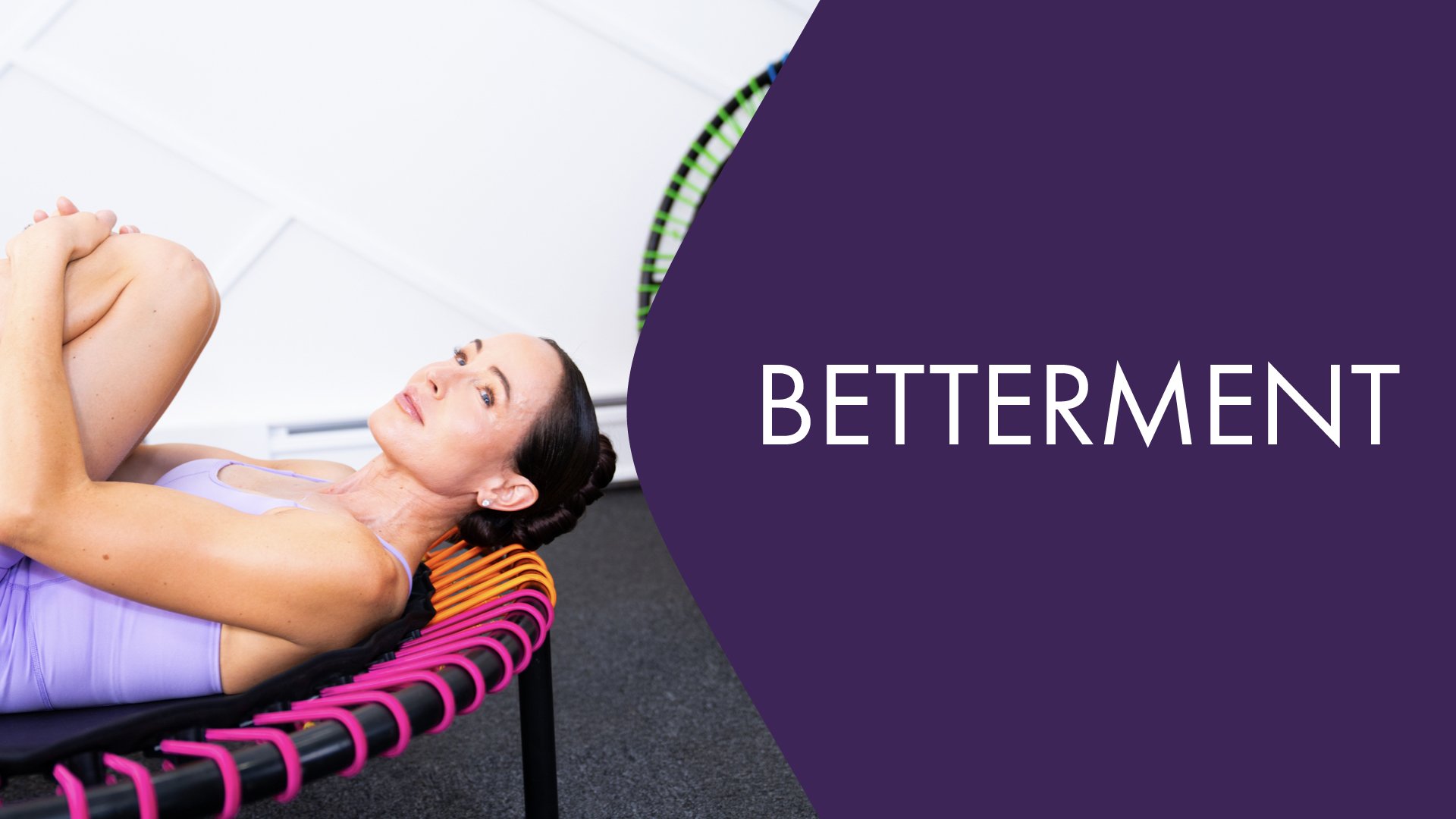 Carve It® Betterment