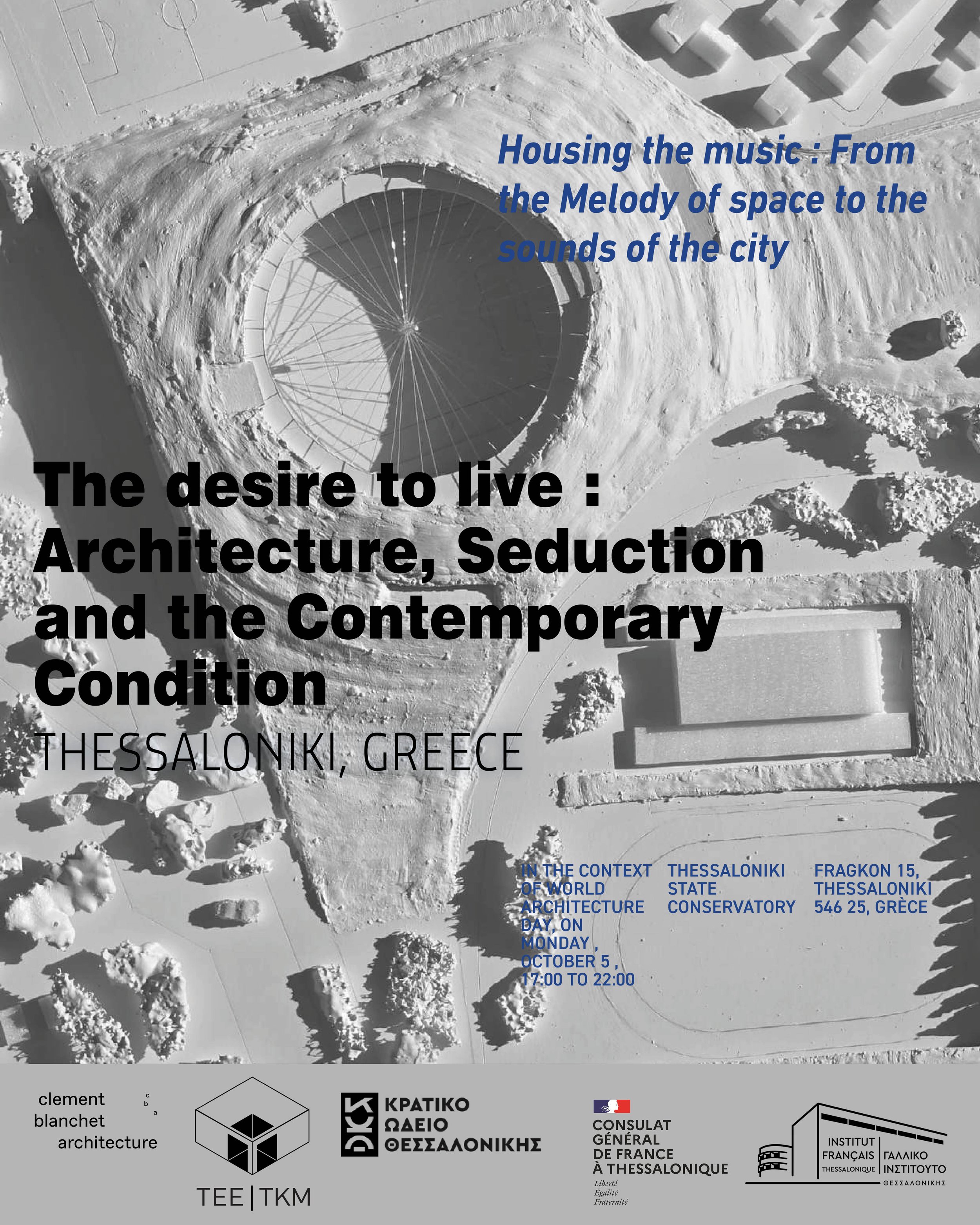 THE DESIRE TO LIVE | Clément Blanchet | World Architecture Day in Thessaloniki
