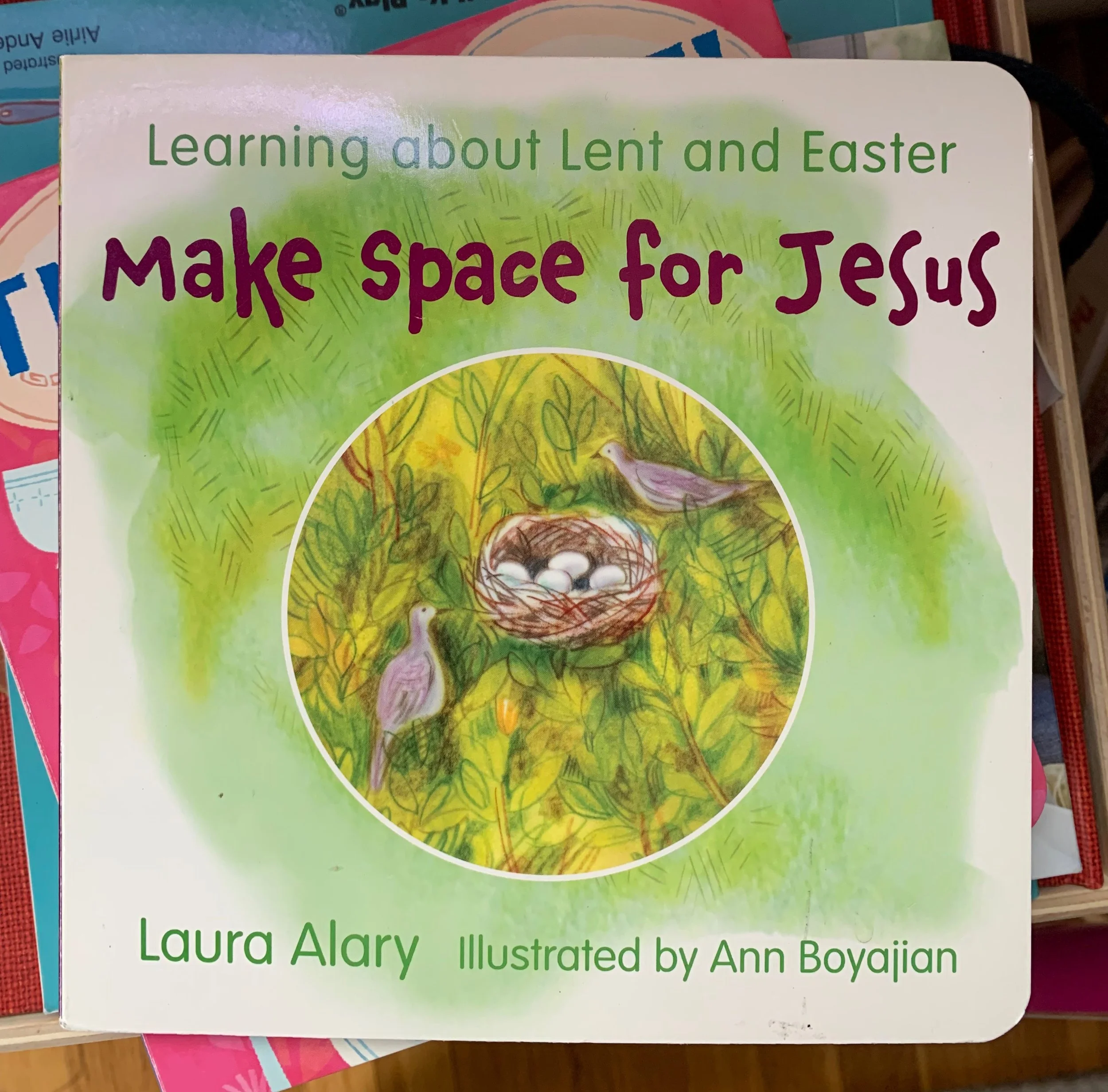 Make Space for Jesus: Learning about Lent and Easter