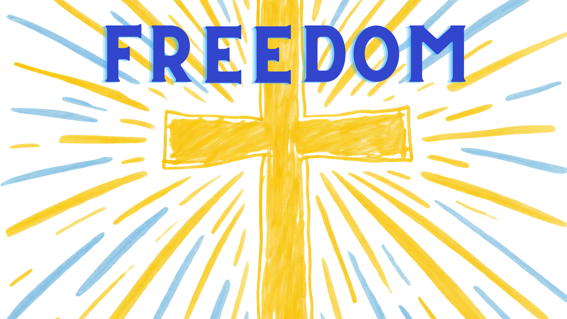 “Freedom”