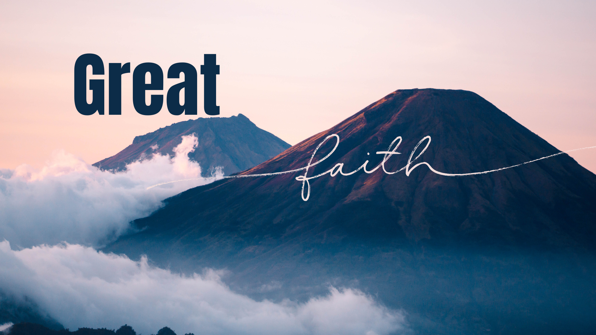 Great Faith 