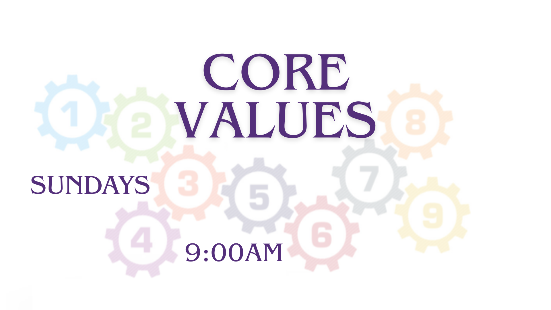 Core Values Sermon Series