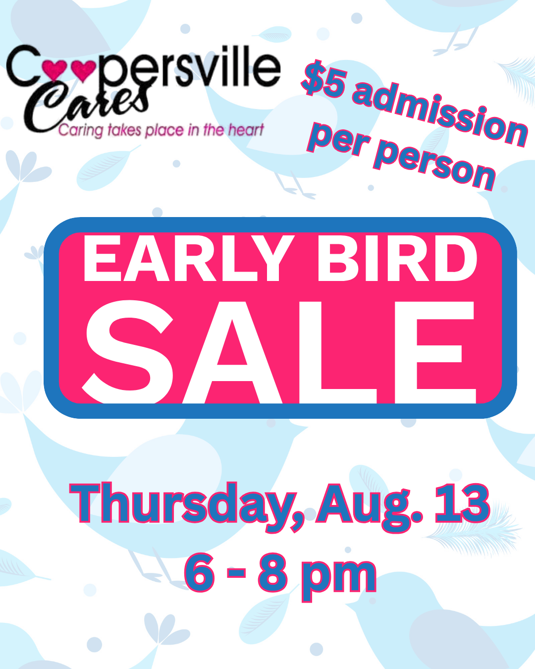 Coopersville Cares Early Bird Sale