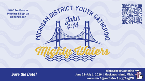 Michigan District Youth Gathering - Mighty Waters