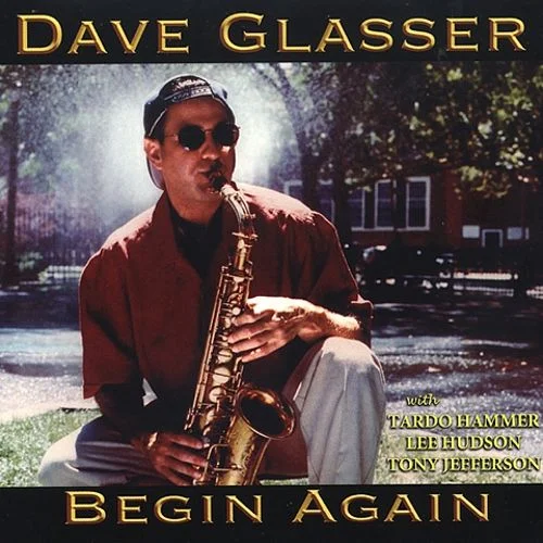 CD Cover & Booklet Design, Dave Glasser, Begin Again for Chiaroscuro Recordings, 2004