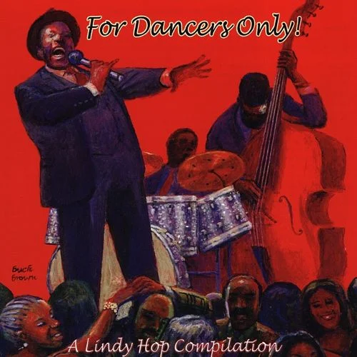 CD Cover Design, For Dancers Only - A Lindy Hop compilation, various artists for Chiaroscuro Recordings, 2004 