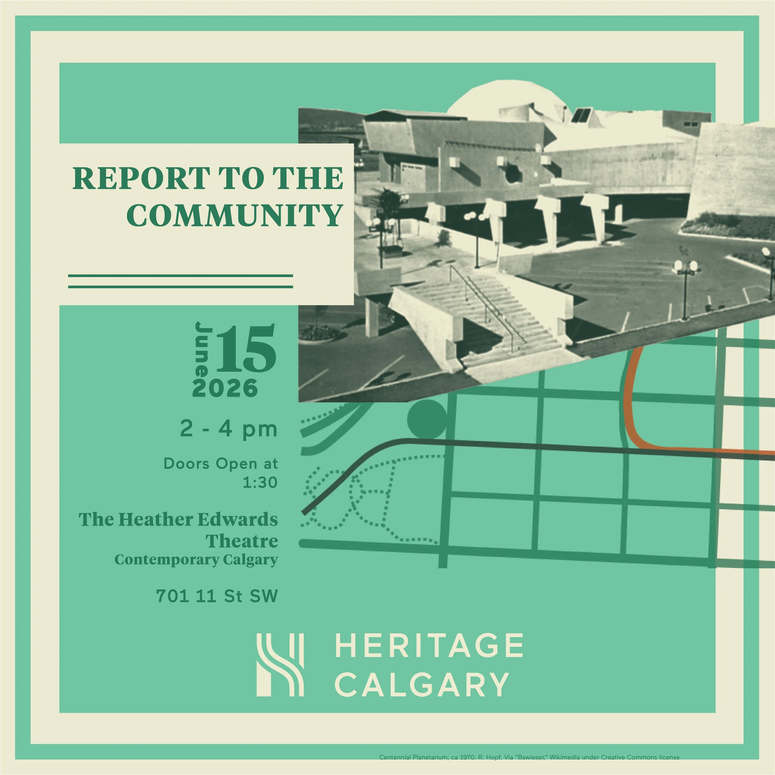 Heritage Calgary’s Report to the Community
