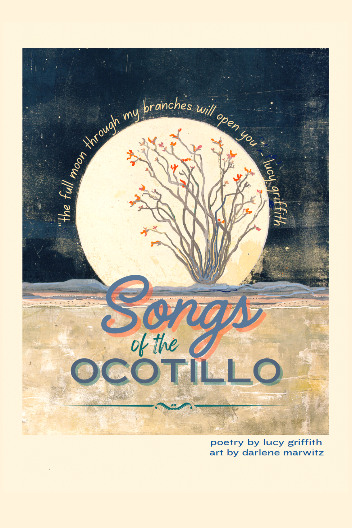 SONGS OF THE OCOTILLO POETRY BROADSIDE