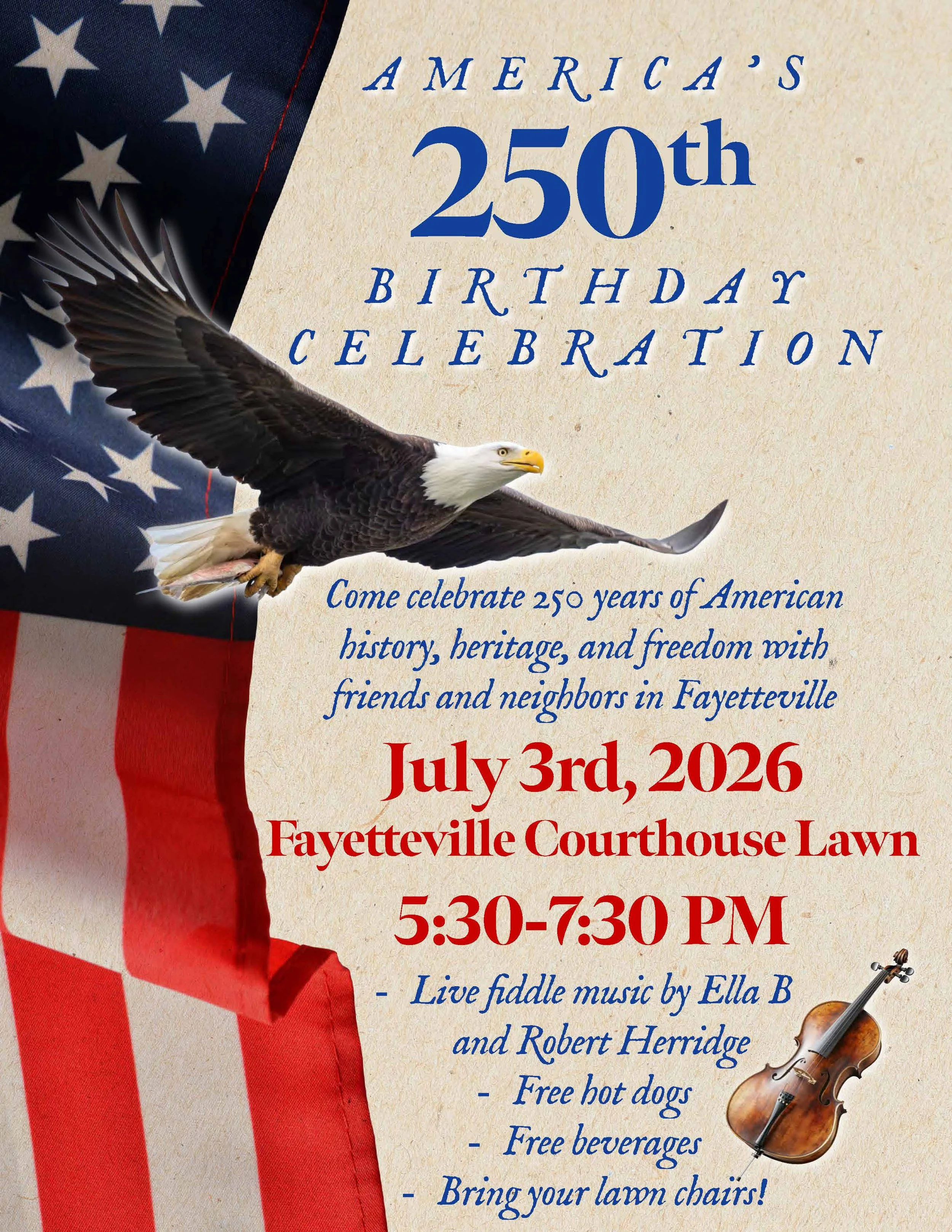 Fayetteville Celebrates America's 250th!