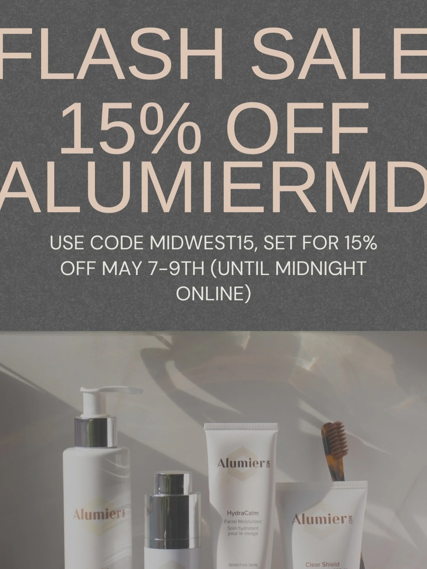LAST DAY to save 15% on all AlumierMD 
Use code: Midwest15 for online shopping through our portal or stop by the clinic by 5pm! 
Happy Shopping!! #alumiermd #skincareroutine #skincareessentials #yxelocal