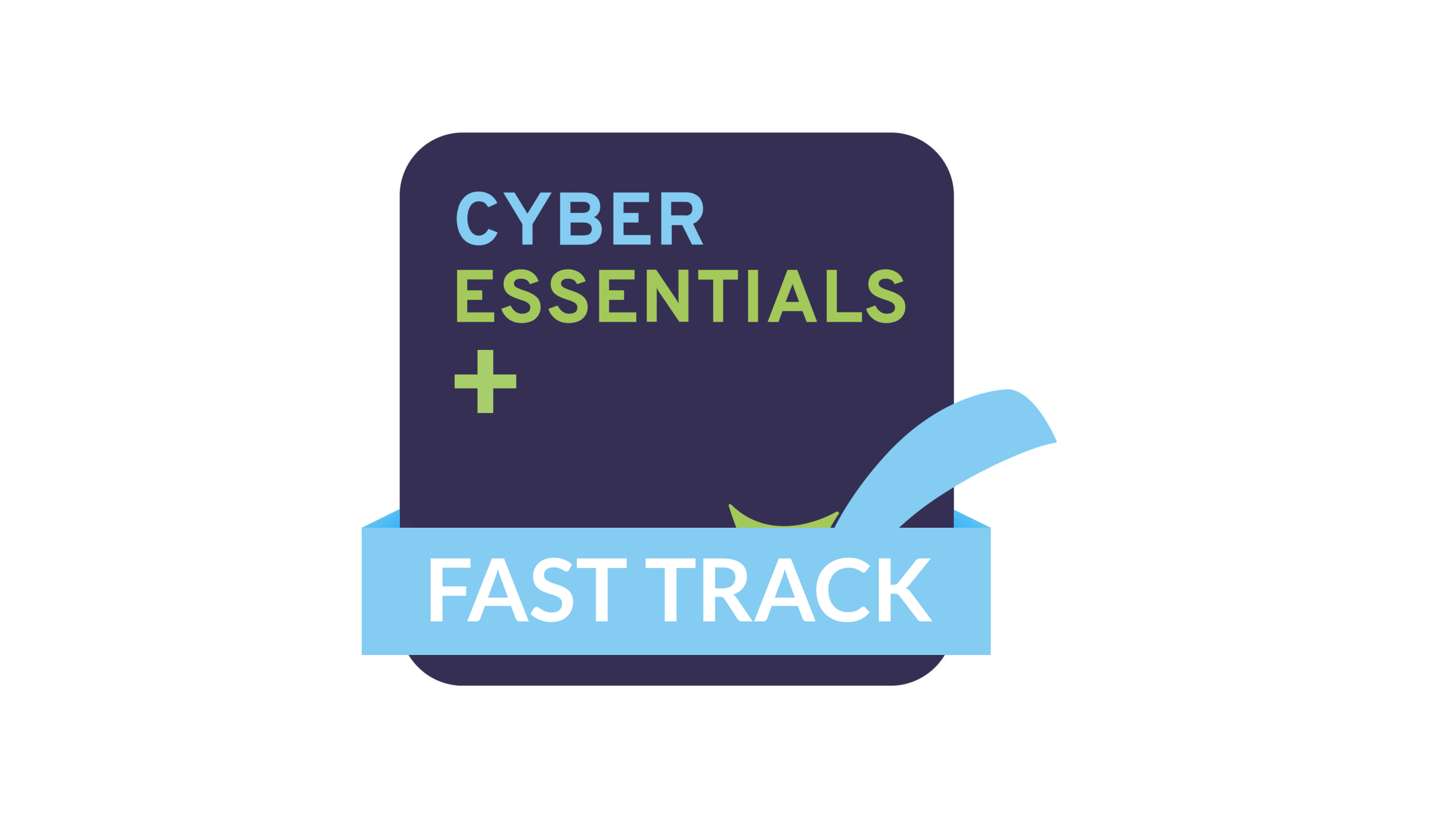 Cyber Essentials Plus - Fast Tracked