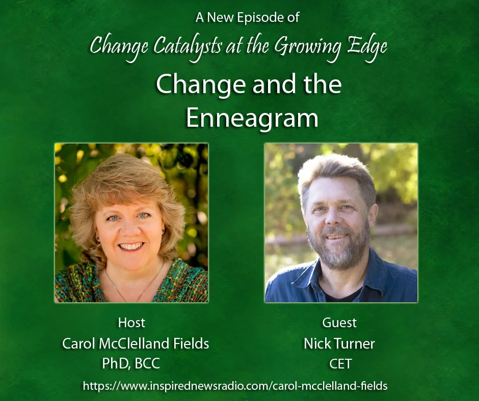 Change Catalyst - Change and the Enneagram - Nick Turner Image.jpg