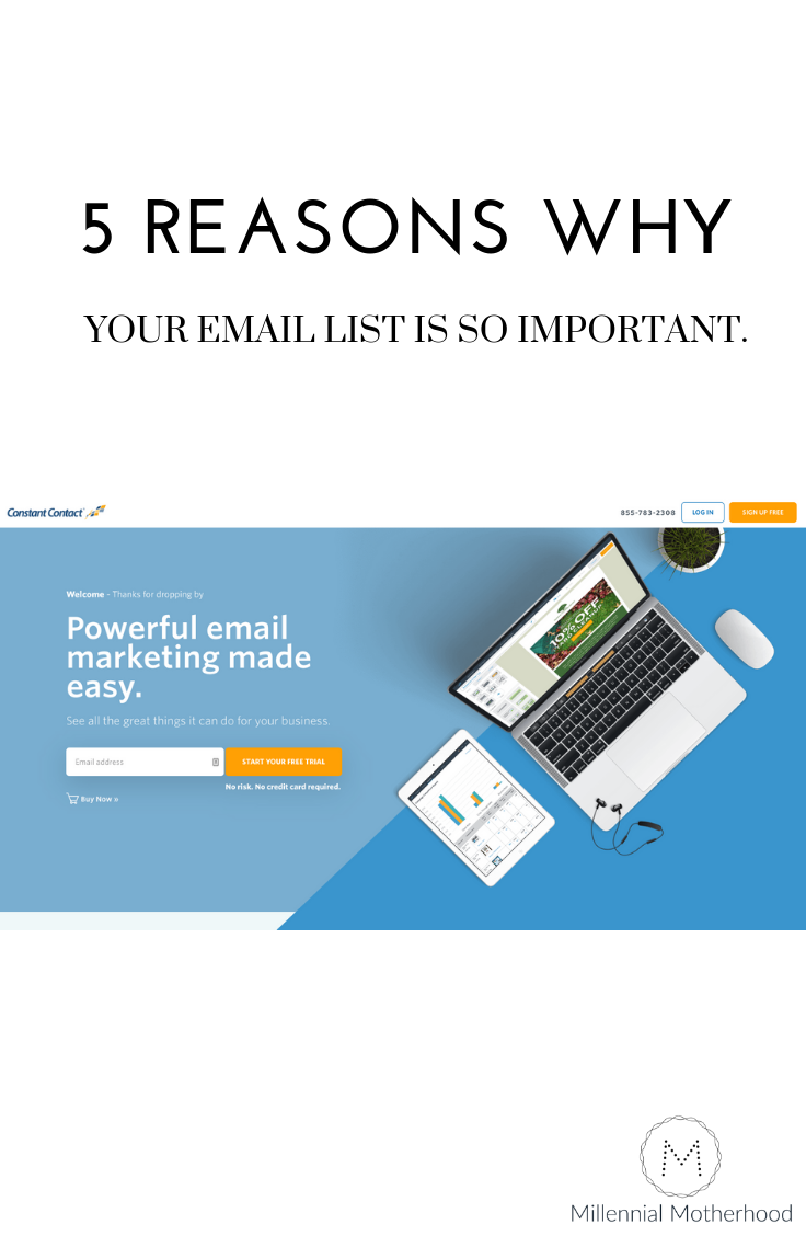 Millennial Motherhood - 5 Reasons Why Your Email List Is So Important