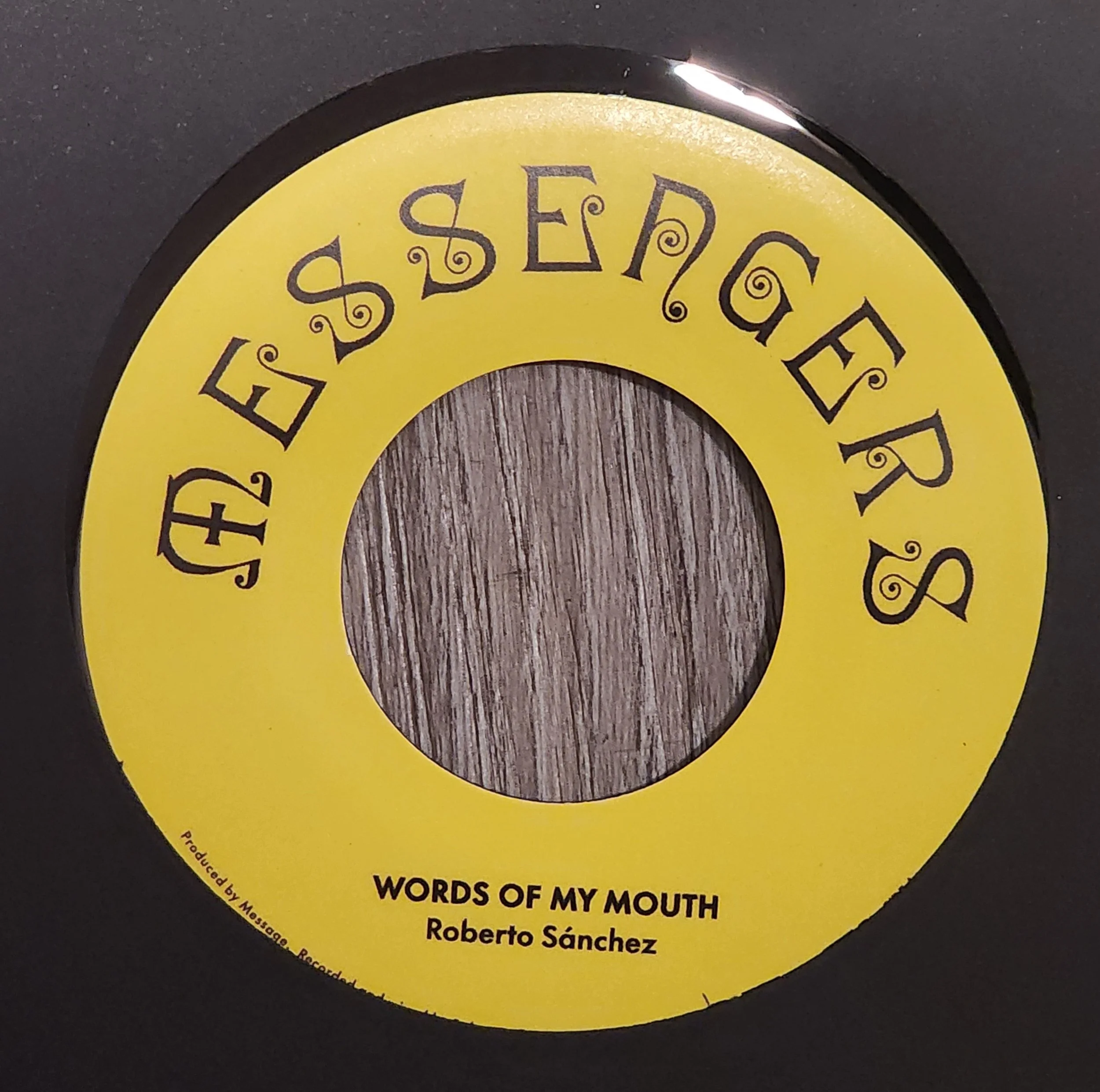 MSSG-005 Roberto Sanchaez / Message - Words of My Mouth + Words of My Dub - 7''