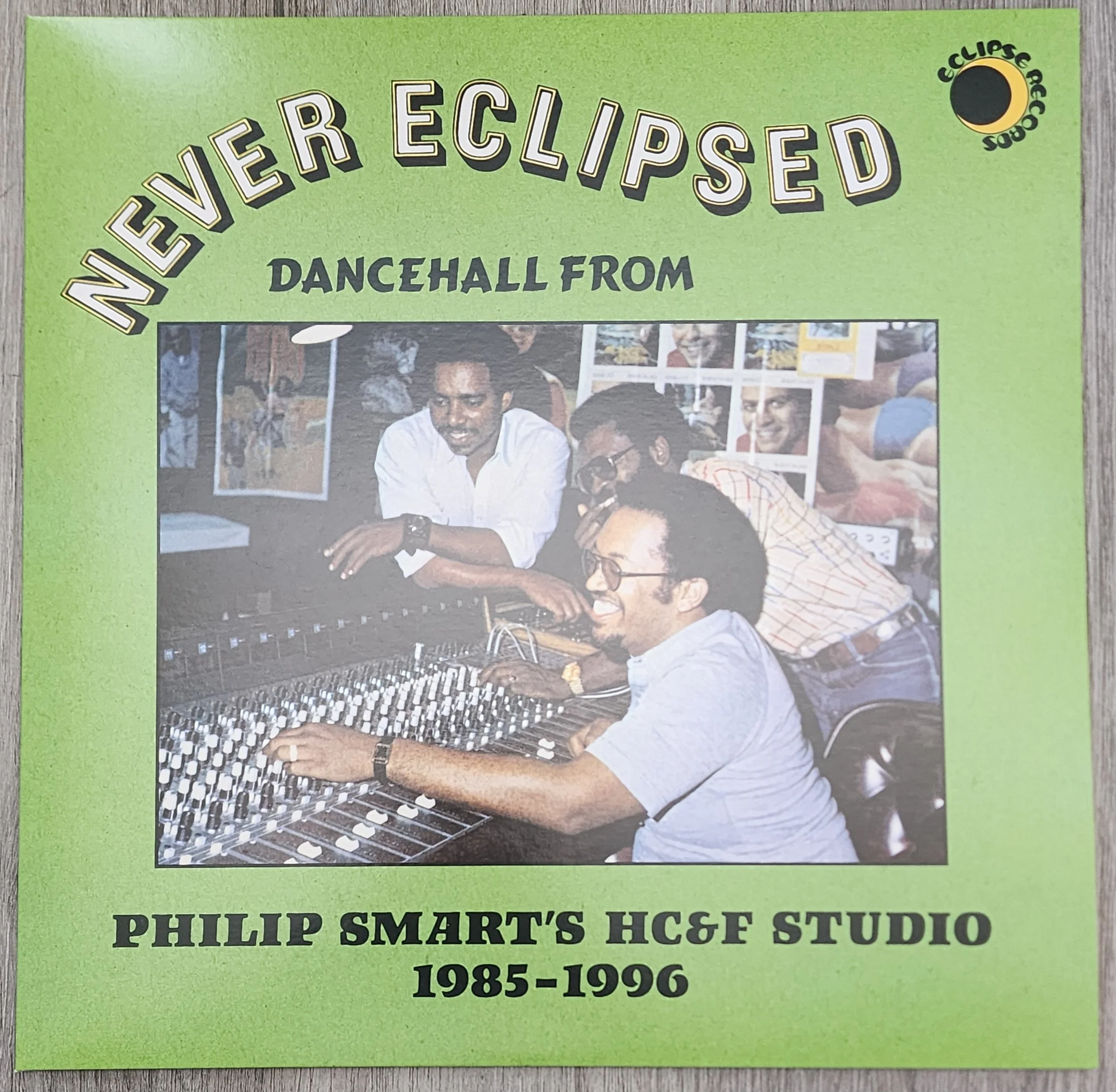 DKR-284 - Various Artists - Never Eclipsed: Dancehall From Philip Smart's  HC&F Studio 1985-1996 - LP