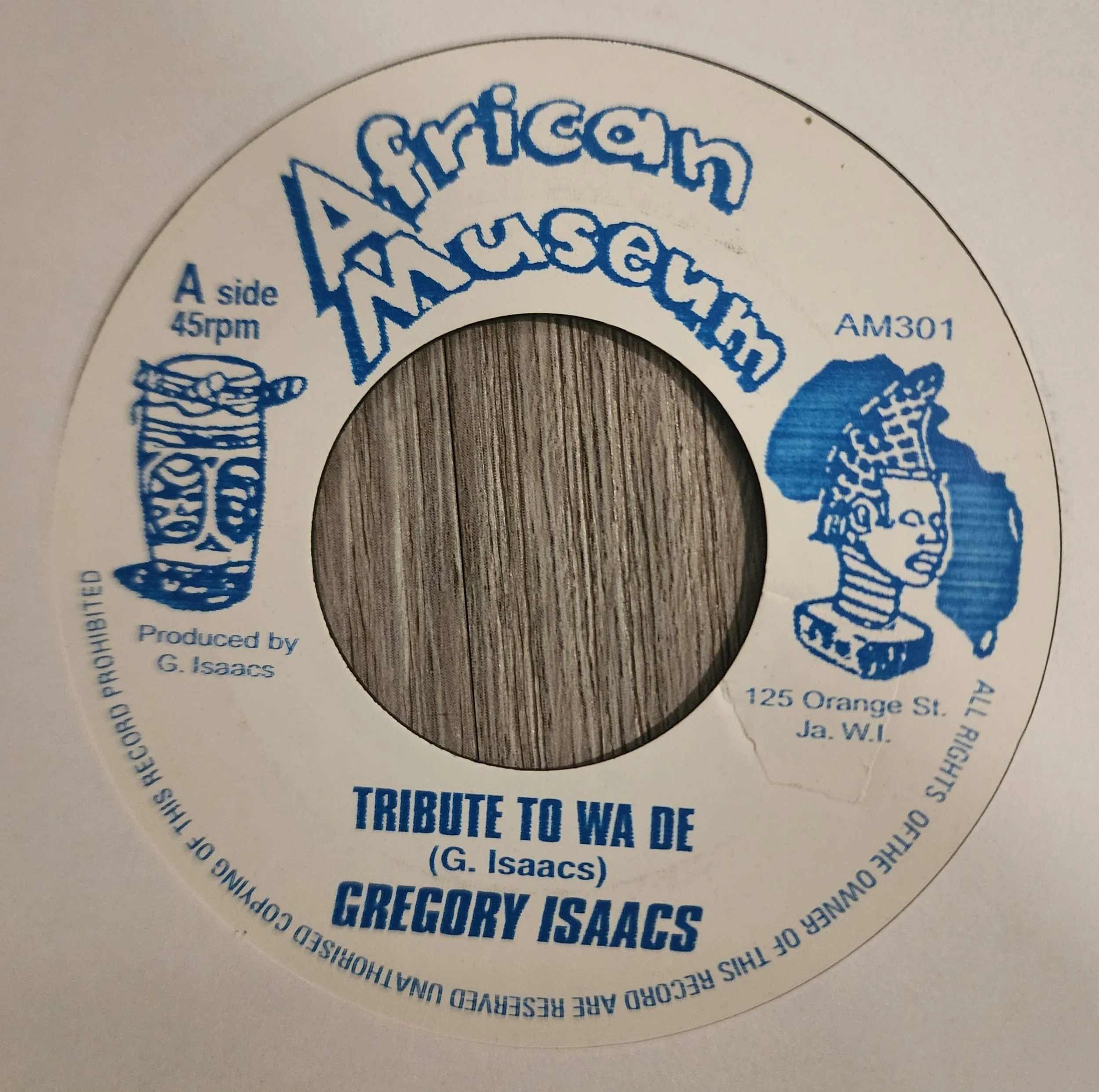 AM-301 - Gregory Isaacs - Tribute To Wa De + Version - 7"