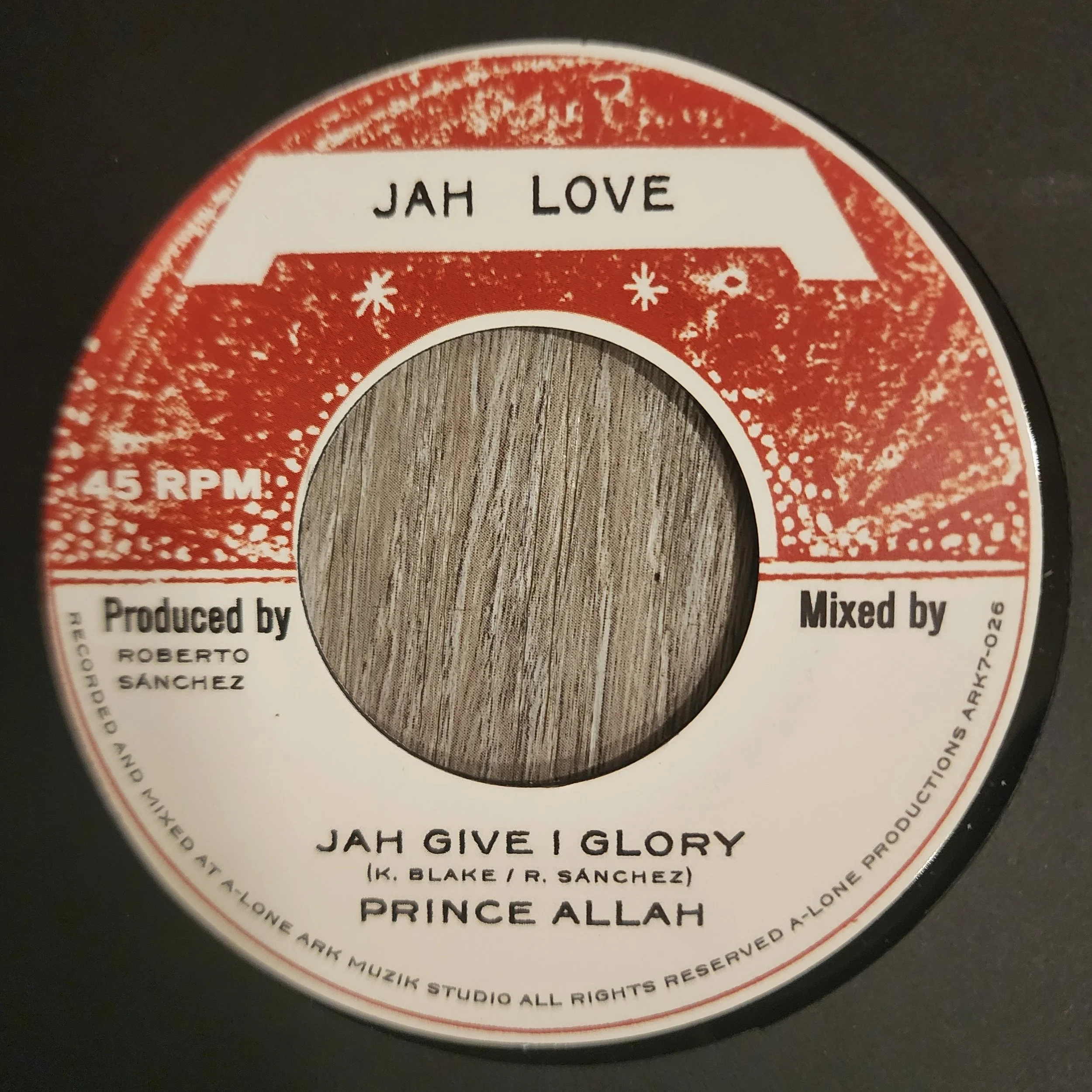 ARK-7026 - Prince Alla / Lone Ark Riddim Force - Jah Give I The Glory + Jah Give I Dub - 7''