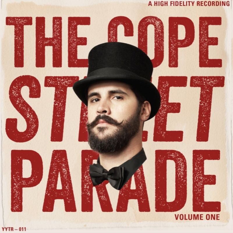 THE COPE STREET PARADE - Vol. 1 (2013)