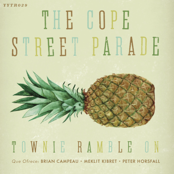 THE COPE STREET PARADE - Townie Ramble On (2016)
