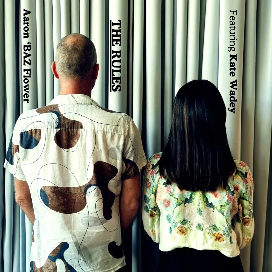 Aaron 'Baz' Flower Featuring Kate Wadey