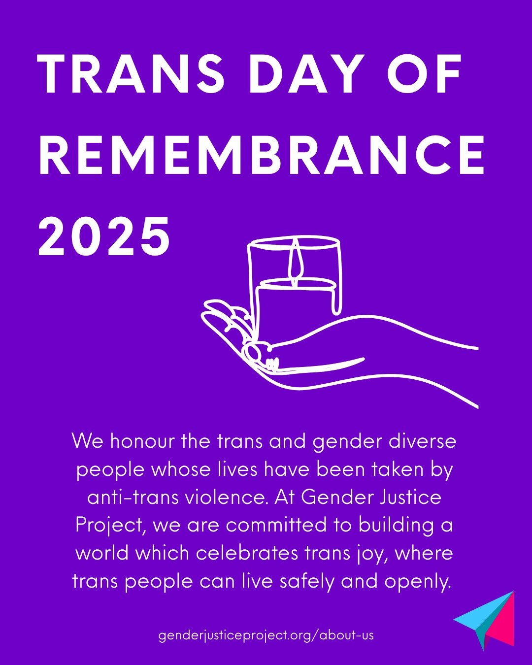 🕯️🕯️🕯️🕯️🕯️
Our thoughts are with everyone whose lives have been impacted by anti-trans violence.

We are proud to be an organisation that empowers and uplifts trans and gender diverse voices and communities. Together, for a brighter future, free
