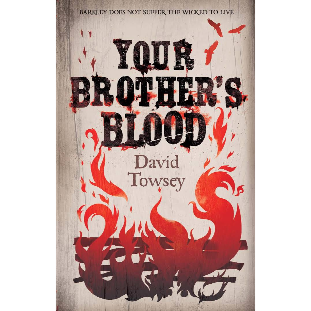 Review of Your Brother's Blood by David Towsey