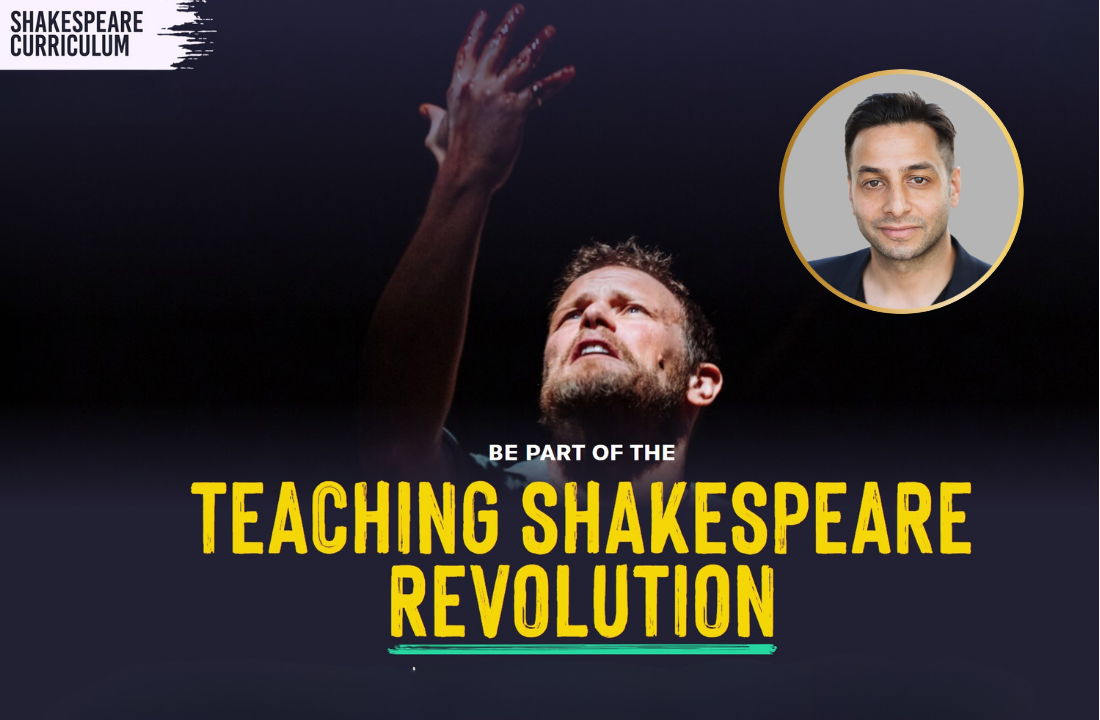 Chris Nayak devises new Shakespeare learning platform