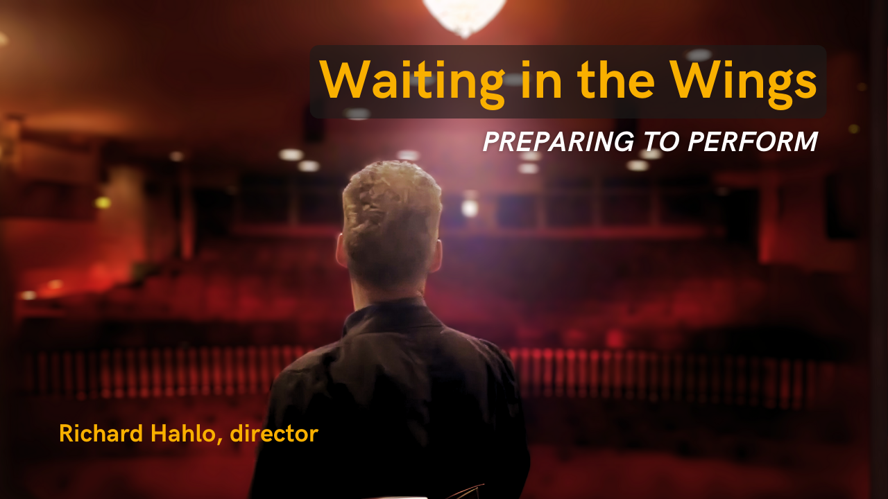 Waiting in the Wings — Dramatic Resources