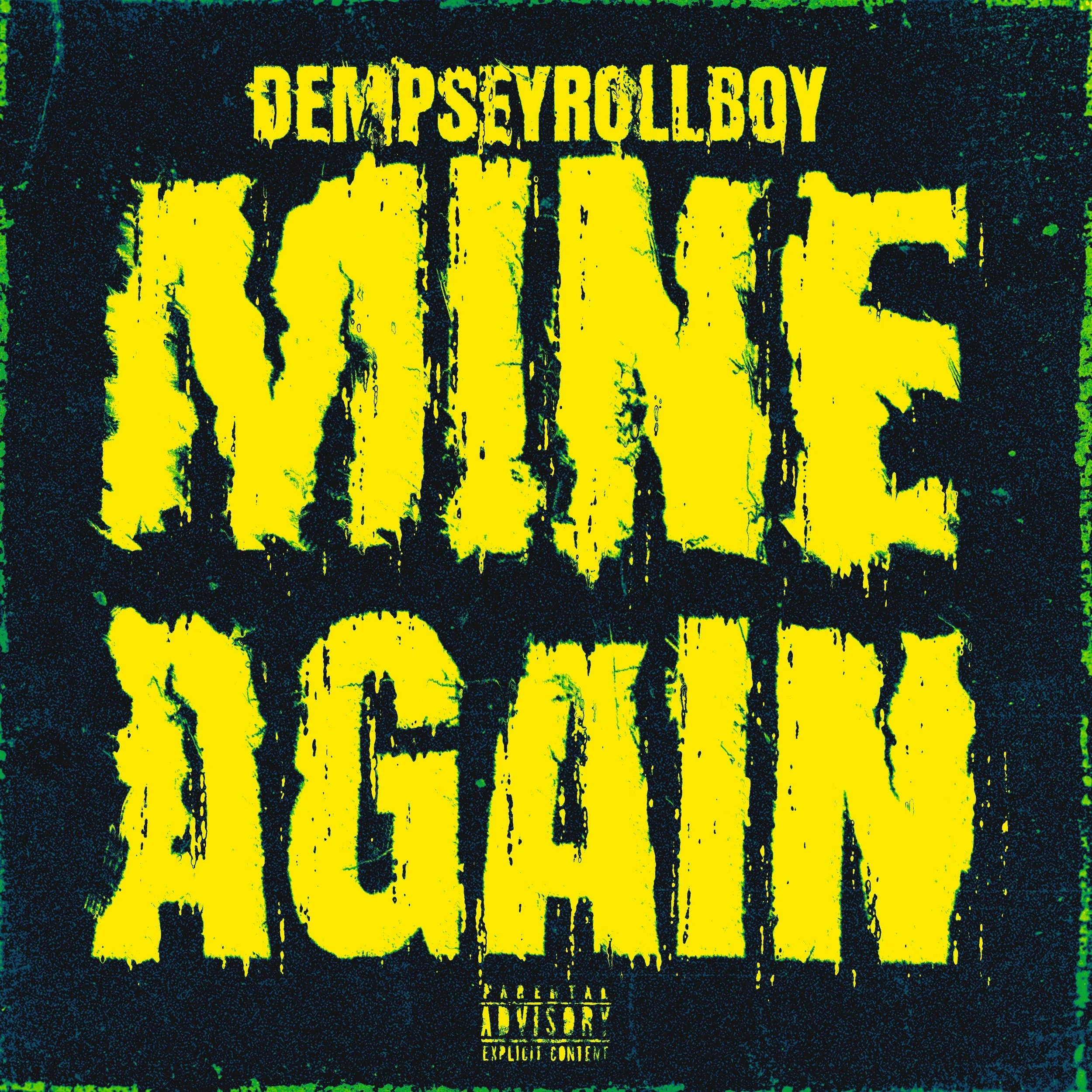 MINE AGAIN (Single)