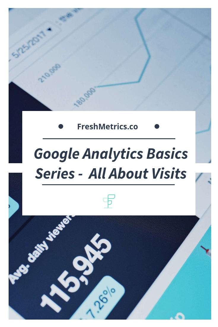 what is visits in google analytics