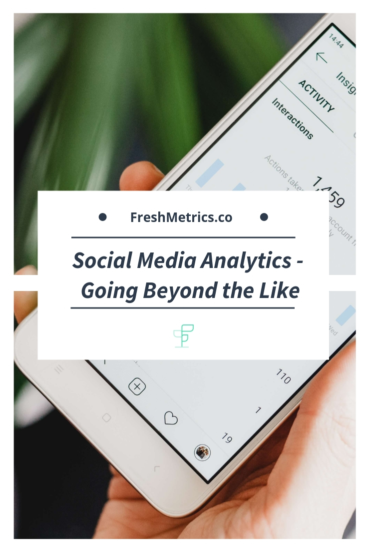 Blog - Social Media Analytics - Going beyond the like.jpg