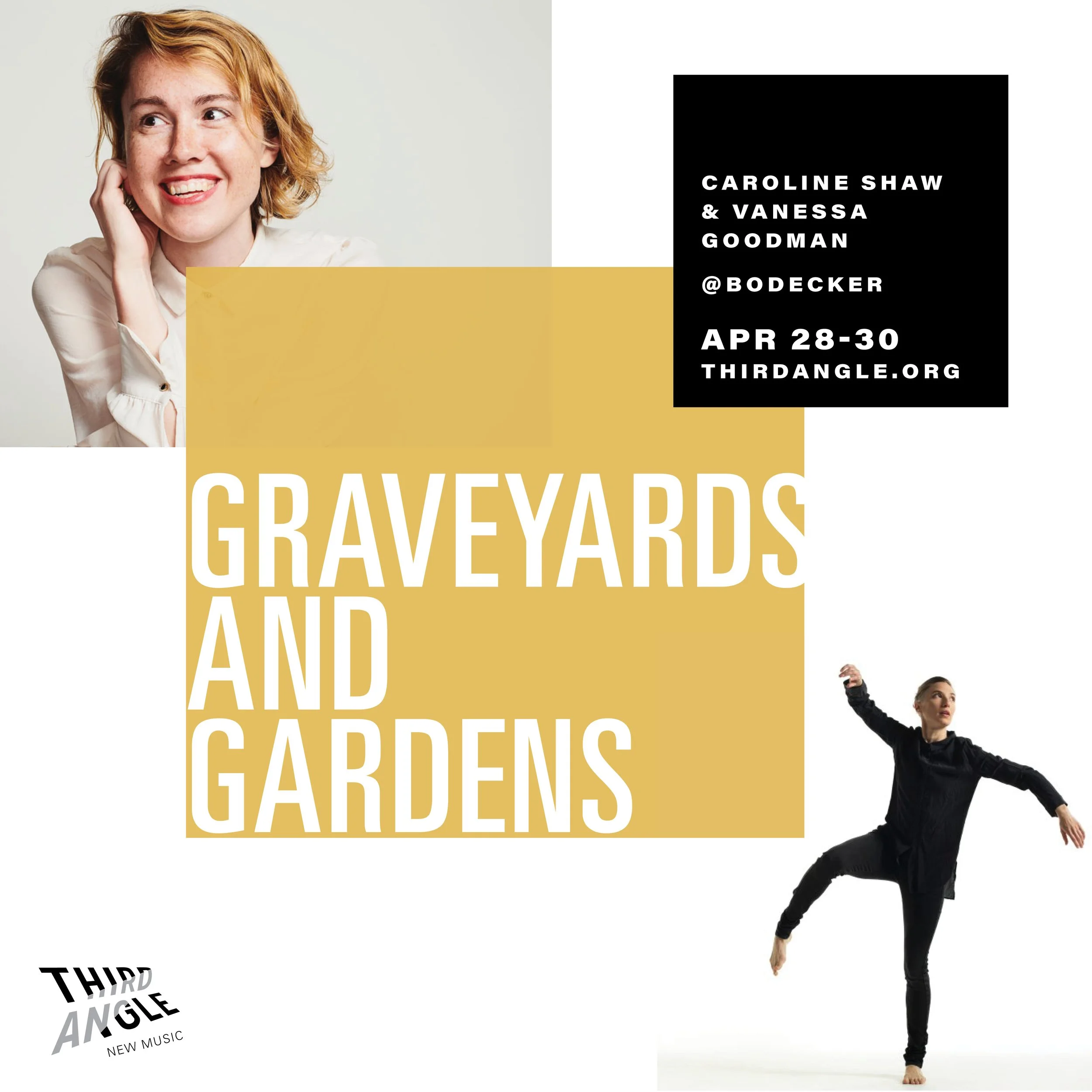 Third Angle welcomes back Pulitzer Prize-winning composer Caroline Shaw with dancer-choreographer Vanessa Goodman to present Graveyards and Gardens 