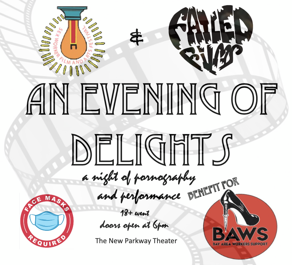 SWFF + Failed Films Festival present An Evening of Delights: A night of film, a benefit for BAWS