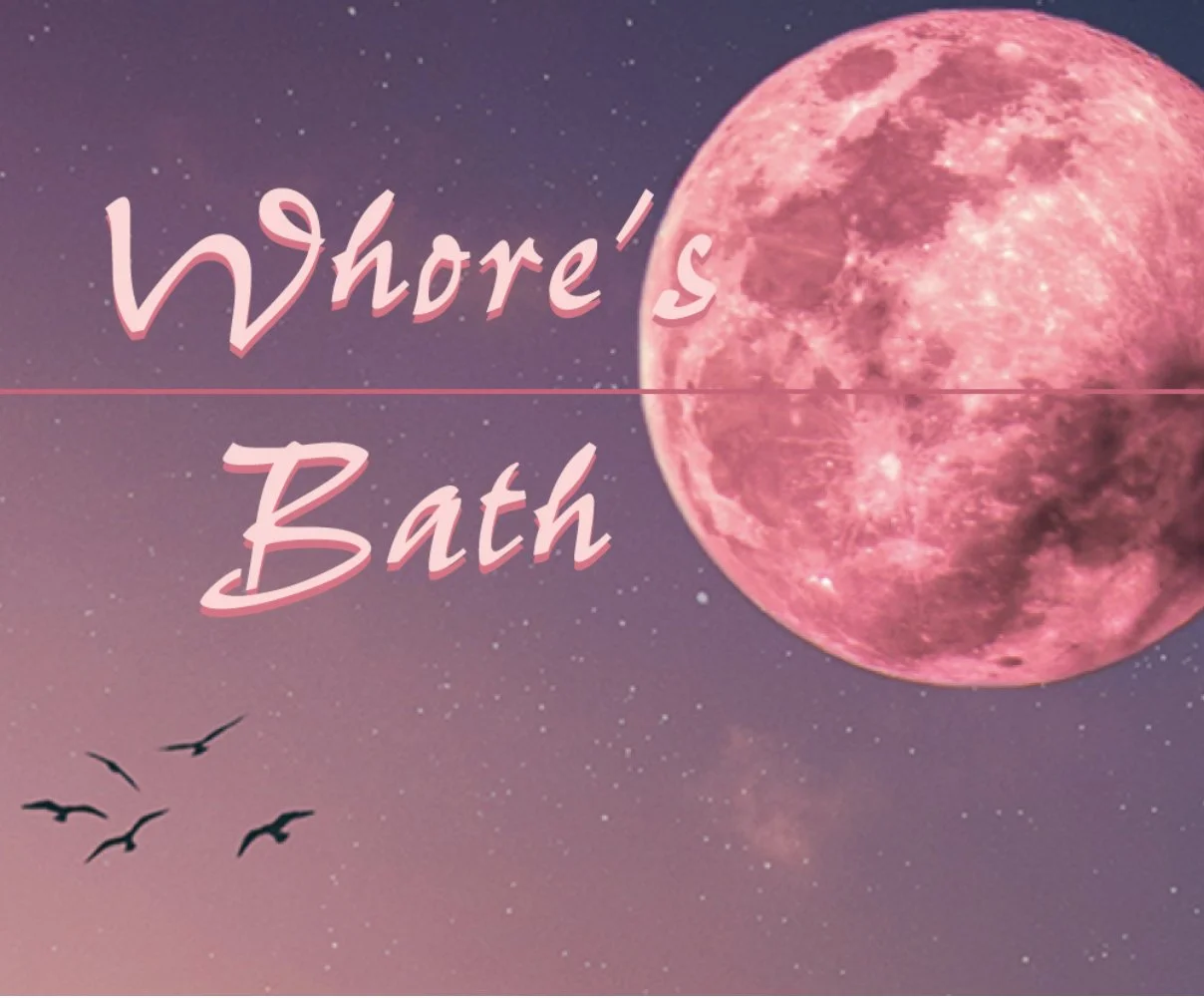 Whore’s Bath