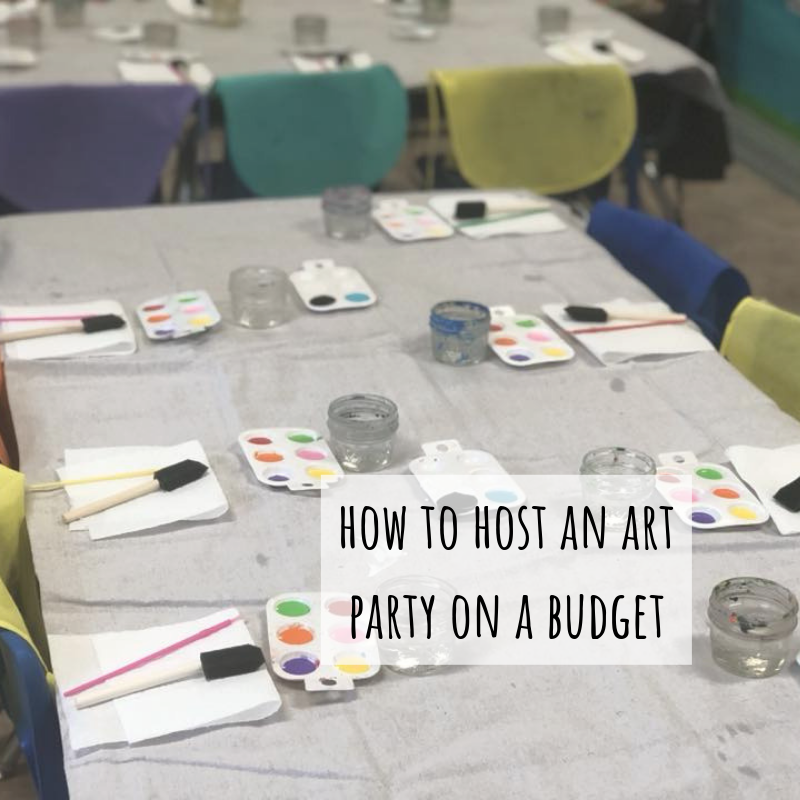 How to plan the PERFECT no stress art party for your crafty kiddo for less than $40