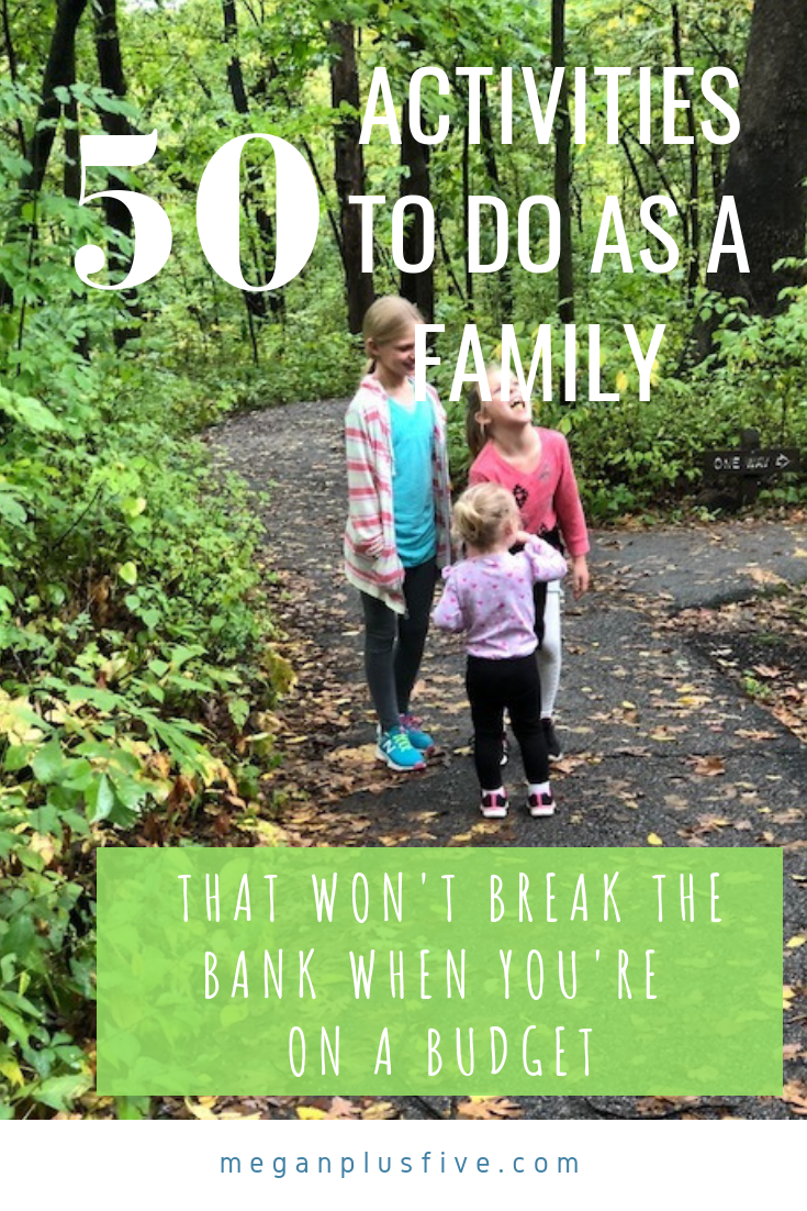 50 activities to do as a family that won't break the bank when you're on a budget