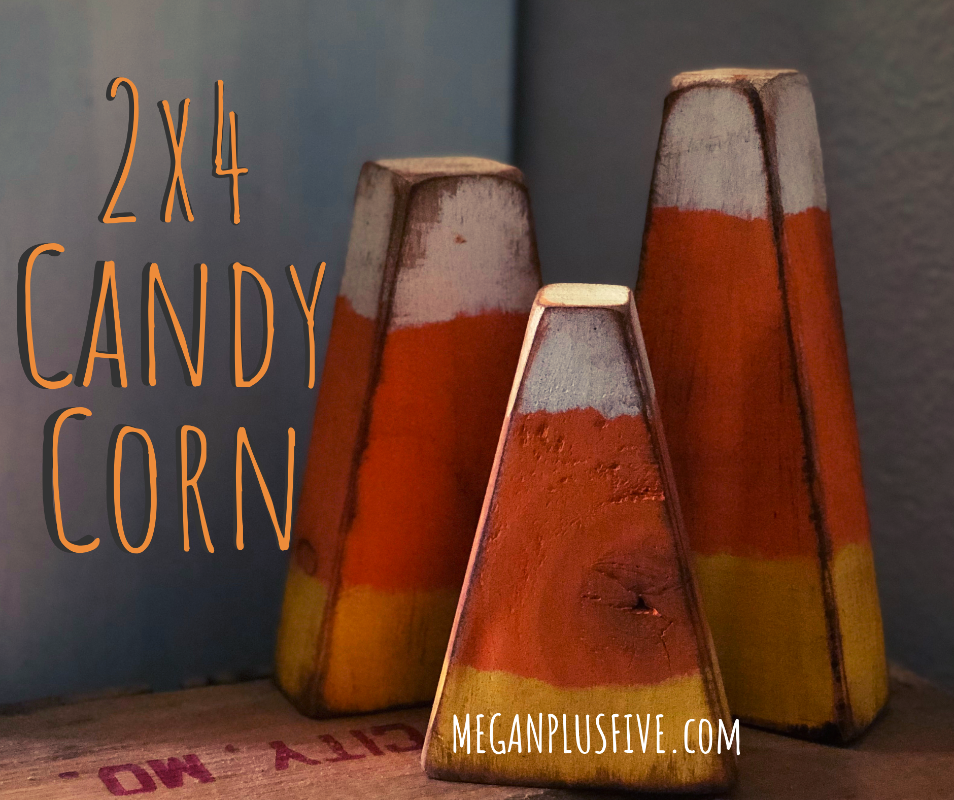 DIY candy corn decorations. How this mom made her own from a scrap 2x4