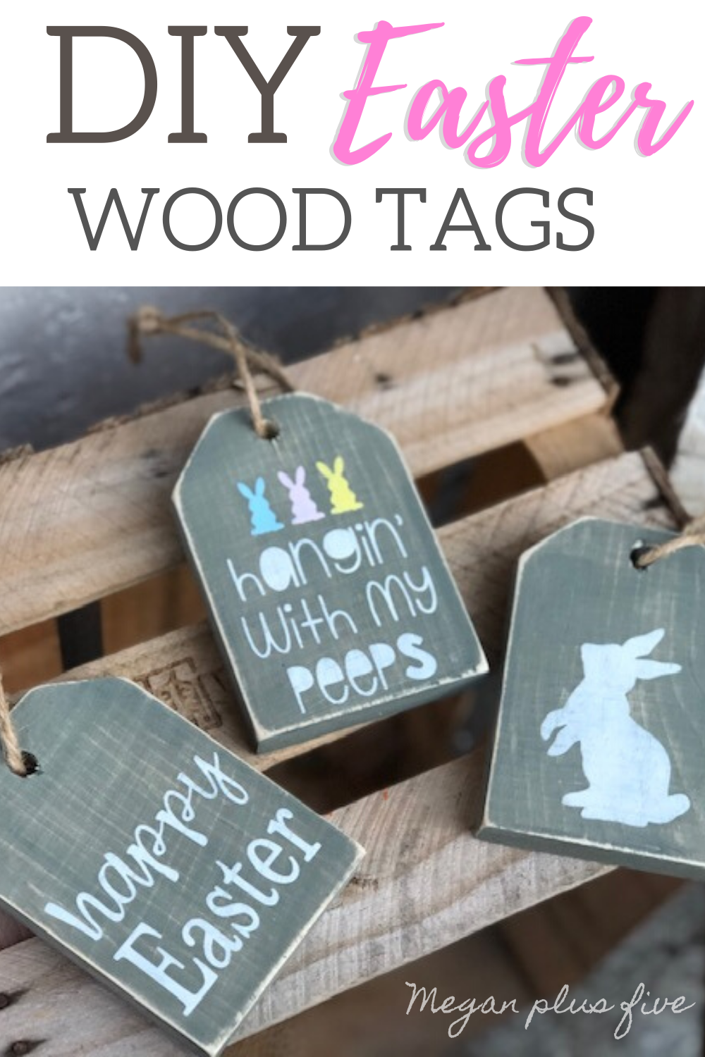 DIY mini wood tags for Easter. How to use your Cricut to make wood signs for Easter. Make your own farmhouse tray mini signs for spring.