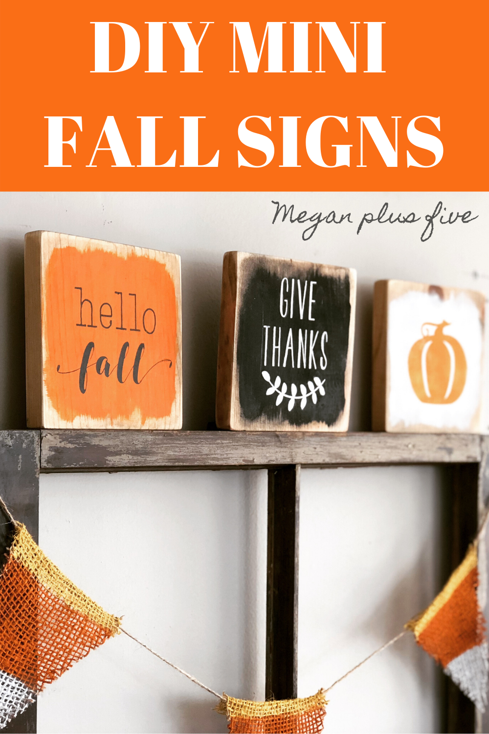 DIY painted fall signs. How to make your own farmhouse style signs for your fall themed decor. These painted tiny signs are so perfect for coffee bars, tierd trays and mantles. This trio of hello fall, give thanks, and a pumpkin are hand painted in orange, black and white, the classic fall colors. This tutorial will take you step by step on how to make your own stenciled wooden signs at home.