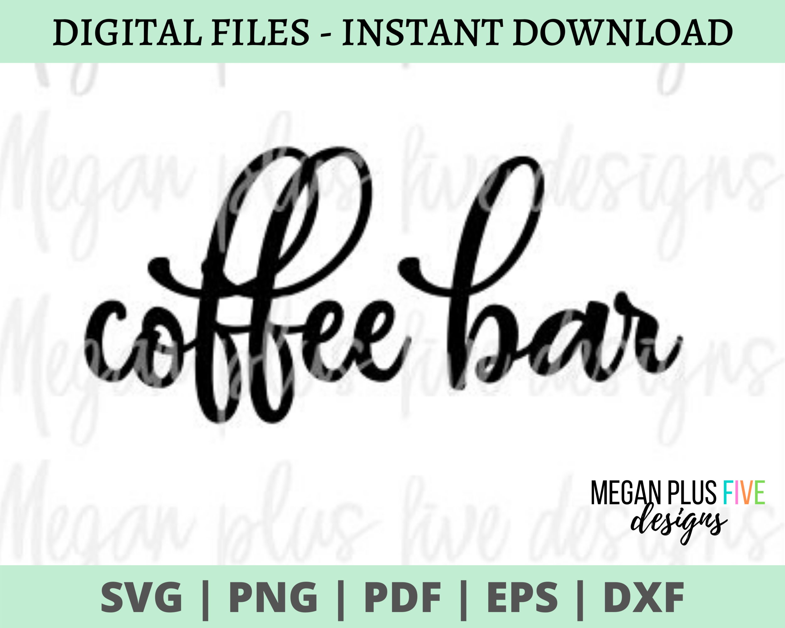 SVG COFFEE BAR digital download, Cricut and Silhouette cut file for sign making