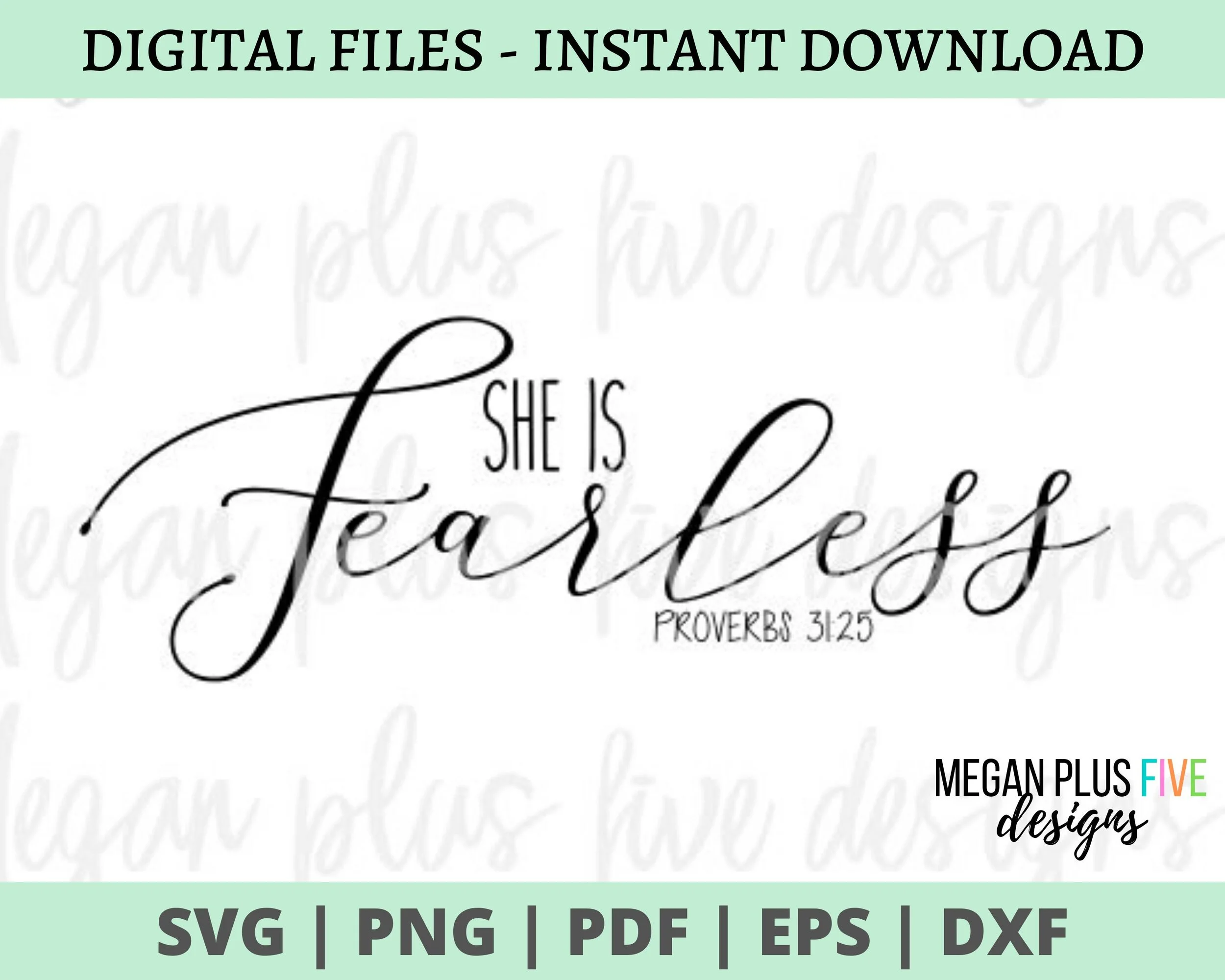 SVG SHE IS FEARLESS Proverbs 31 digital download, Cricut and Silhouette cut files for signs and vinyl