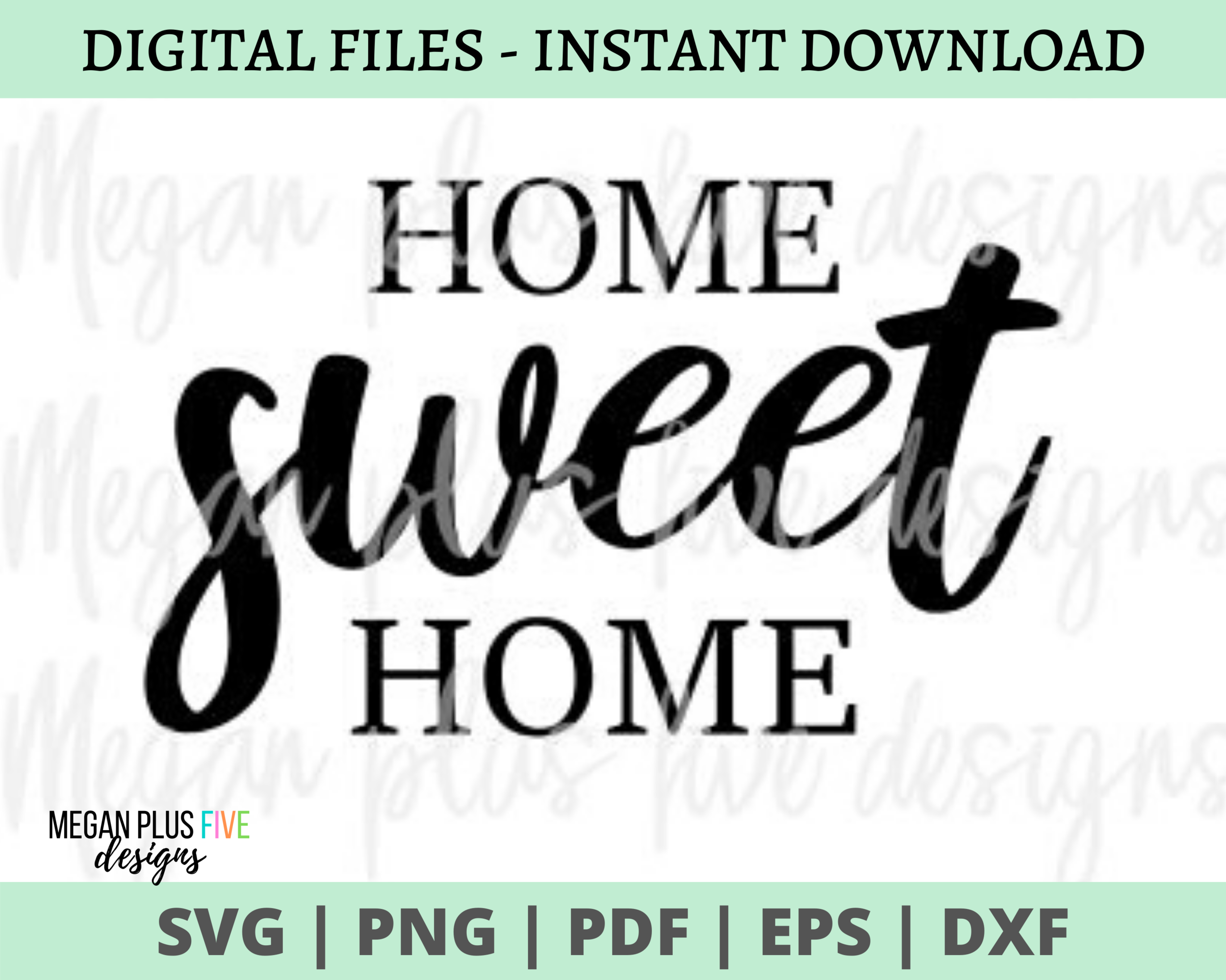 SVG HOME SWEET HOME rustic farmhouse style svg for sign making