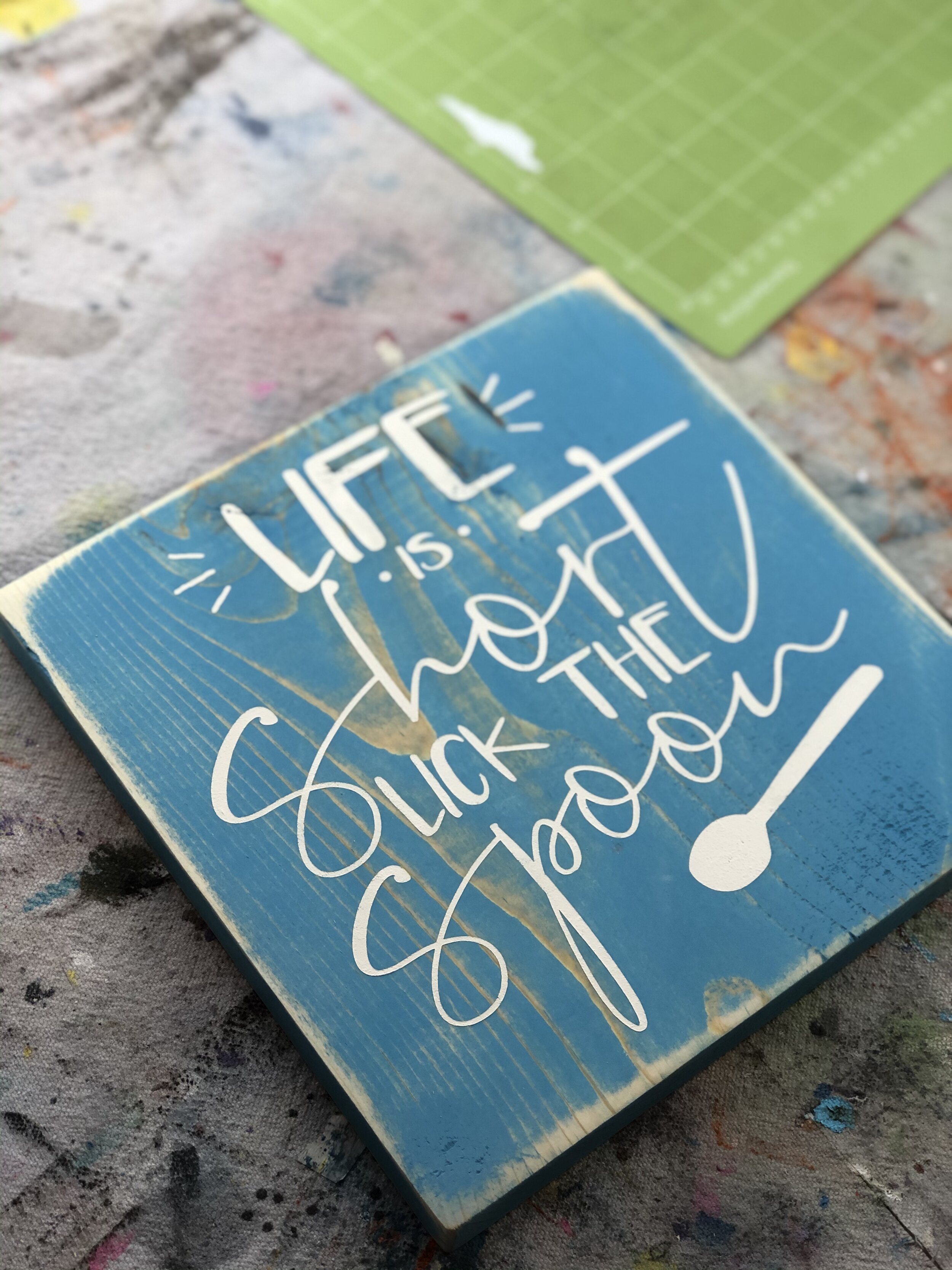 Life is short lick the spoon wood sign + FREE SVG