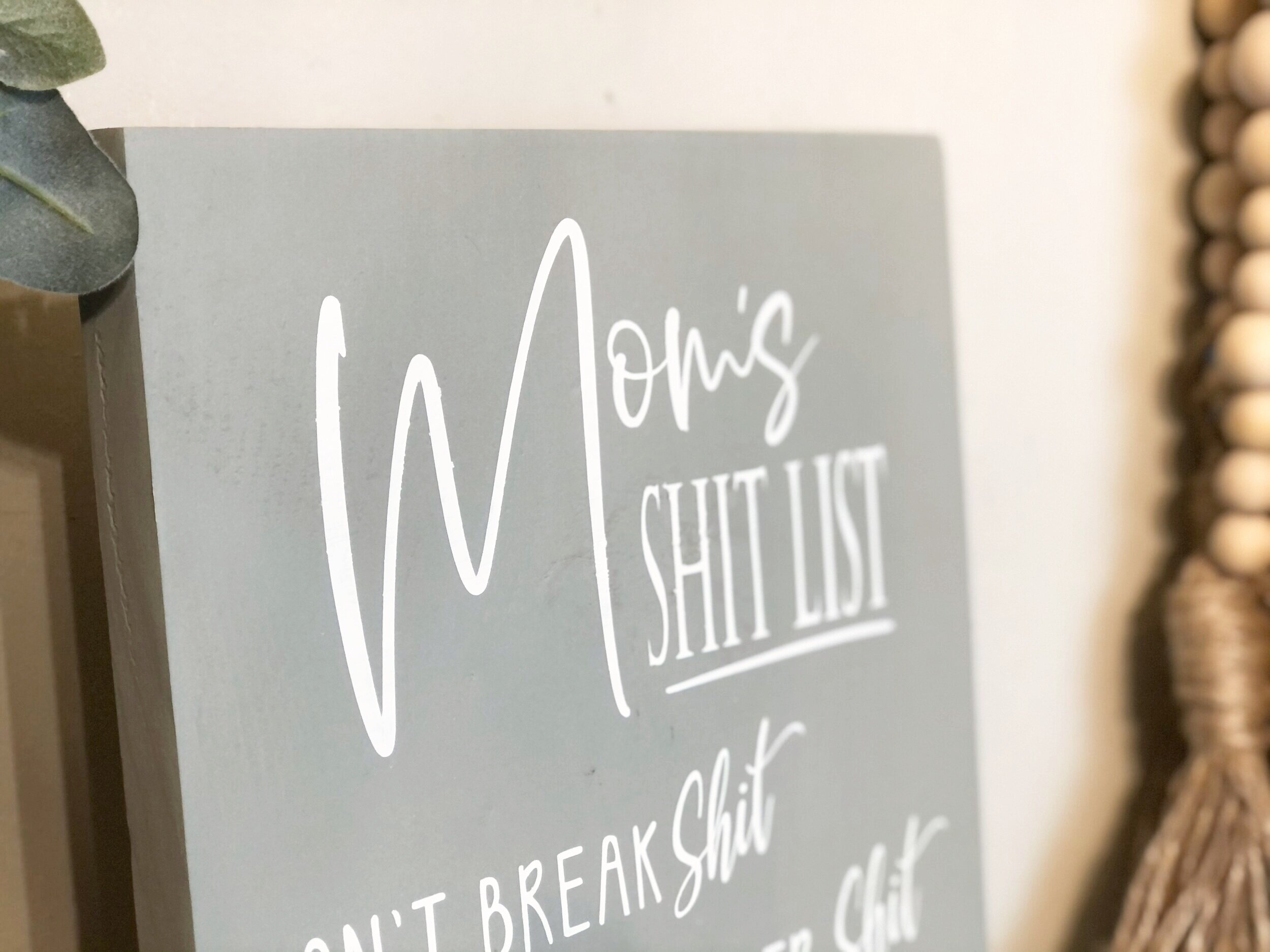 humorous wood sign for mom mom s shit list sign free svg megan plus five