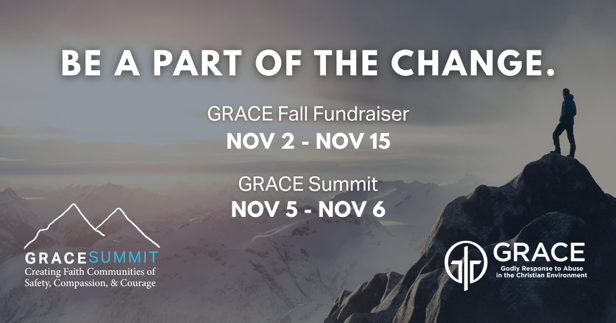 A picture of a man standing at the summit of a mountain with writing over the top saying "Be Part of the Change. GRACE Fall FUndraiser Nov 2-Nov 15"