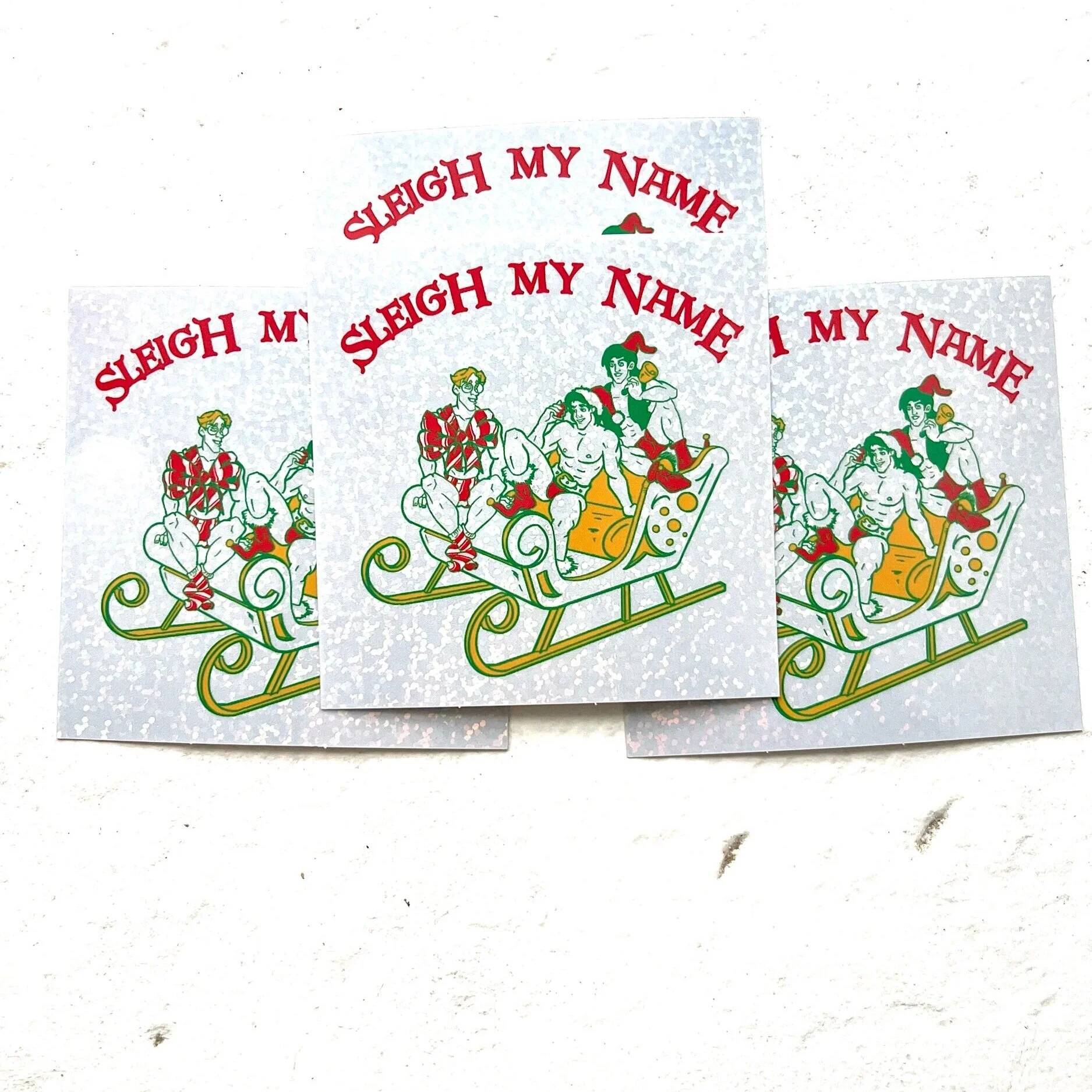 Sleigh My Name Sticker
