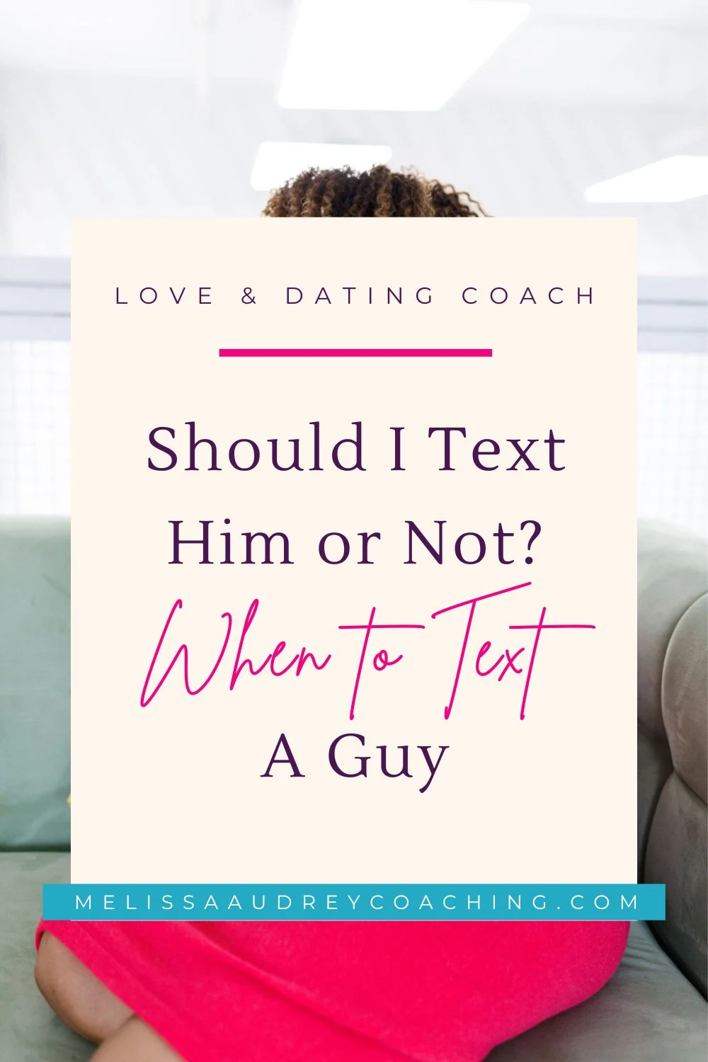 Should I Text Him or Not? When To Text A Guy