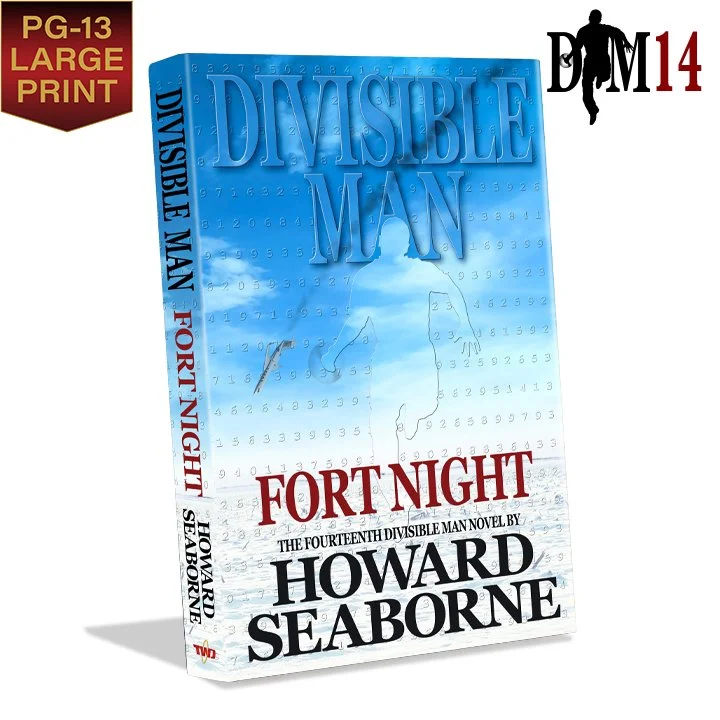 DIVISIBLE MAN - FORT NIGHT - Large Print Edition